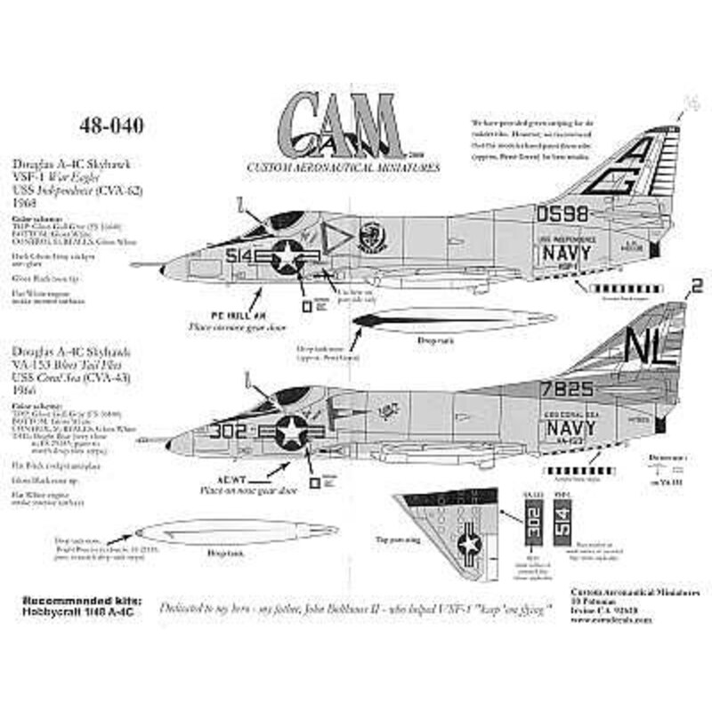 Douglas A-4C Skyhawk (2) 140598 AG/514 VSF-1 USS Independence 1968 147825 NL/302 USS Coral Sea 1966