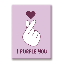 K-Pop: I Purple You flat magnet