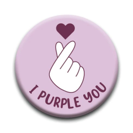 K-Pop: I purple you round pinback button