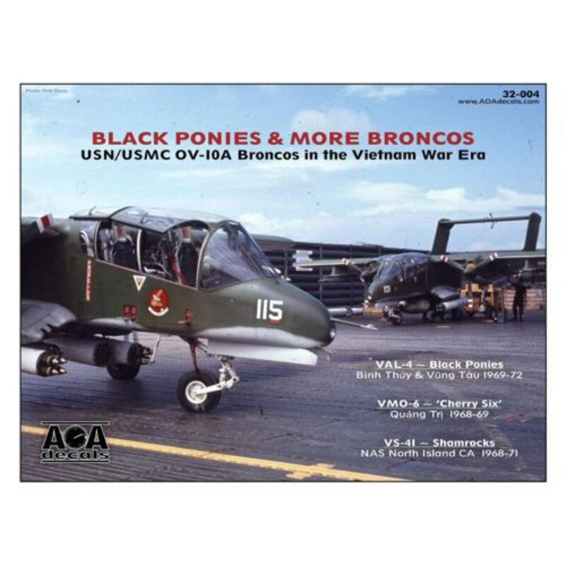 Norte-americano / Rockwell OV-10A Bronco negro Caballos y Más Broncos - USN / USMC OV-10A Broncos en la Guerra de Vietnam Era [O