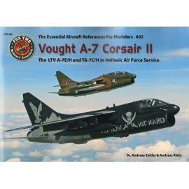 Vought A-7 Corsair II. Las referencias de aviones Esenciales para los modelistas # 01